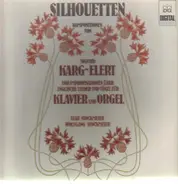 Sigfrid Karg-Elert - Elke & Wolfgang Stockmeier - Silhouetten