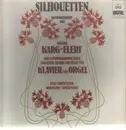 LP - Sigfrid Karg-Elert - Elke & Wolfgang Stockmeier - Silhouetten - Digital