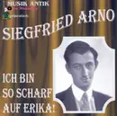 CD - Siegfried Arno - Ich Bin So Scharf Auf Erika