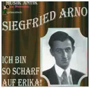 CD - Siegfried Arno - Ich bin so scharf auf Erika!