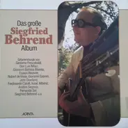 Siegfried Behrend - Das Grosse Siegfried Behrend Album