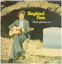 LP - Siegfried Fietz - Daran Glauben Wir - rare xian pop folk rock
