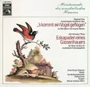 LP - Siegfried Ochs / K. H. Pillney, E.-G. Scherzer,Nordwestdeutsche Philharmonie - 'S Kommt Ein Vogel Geflogen / Eskapaden Eines Gassenhauers