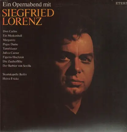 Siegfried Lorenz - Ein Opernabend