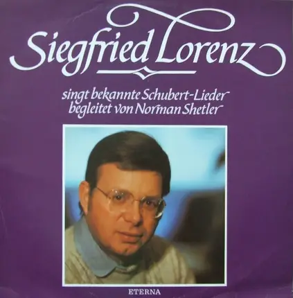 Siegfried Lorenz - Siegfried Lorenz Singt Bekannte Schubert-Lieder