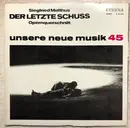 LP - Siegfried Matthus - Der letzte Schuss - Test Pressing / Gatefold + Booklet