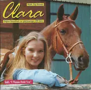 Siegfried Schwab - Clara (Original-Soundtrack Zur Gleichnamigen ZDF-Serie)