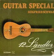 LP - Siegfried Schwab - Guitar Special - 12 Ländler