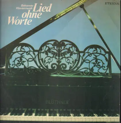Siegfried Stöckigt a.o. - Lied ohne Worte - Bekannte Klaviermusik