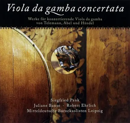 Siegfried Pank , Mitteldeutsche Barocksolisten Leipzig - Viola Da Gamba Concertata