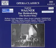 Siegfried Wagner / Hiroshi Kodama - Der Heidenkönig