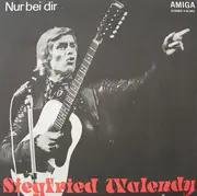 7inch Vinyl Single - Siegfried Walendy - Nur Bei Dir / Komm Doch Zu Mir