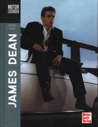 Siegfried Tesche - Motorlegenden - James Dean