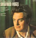 LP - Siegfried Vogel - Ein Opernabend