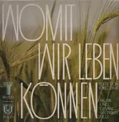 Siegfried Fietz - Womit Wir Leben Können