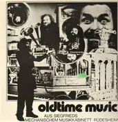 Siegfrieds mechanisches Musikkabinett - Oldtime Music