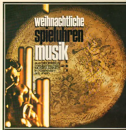 Siegfrieds Mechanisches Musikkabinett - Weihnachtliche Spieluhren-Musik