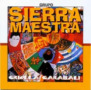 Sierra Maestra - Criolla Carabali