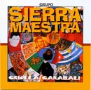 CD - Sierra Maestra - Criolla Carabali