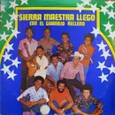 LP - Sierra Maestra - Sierra Maestra Llego (Con El Guanajo Relleno)