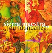 Sierra Maestra - Dundunbanza!