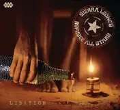 SIERRA LEONE'S REFUGEE ALL STARS - Libation