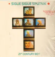 Sigue Sigue Sputnik - 21st Century Boy (Extended T.V. Mix)