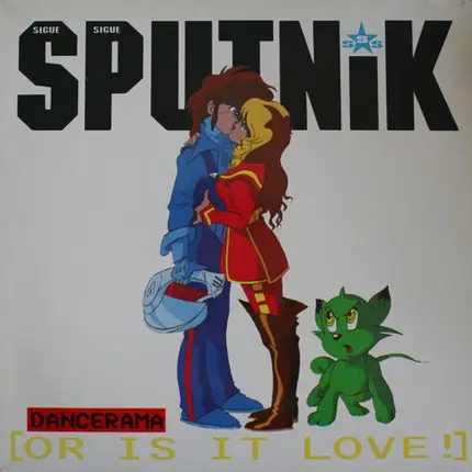 Sigue Sigue Sputnik - Dancerama (Or Is It Love!)