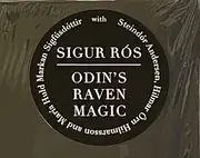 Double LP - Sigur Rós With Steindór Andersen , Hilmar Örn Hilmarsson And María Huld Markan Sigfúsdóttir - Odin's Raven Magic