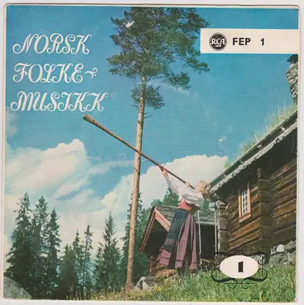 Sigbjørn Bernhoft Osa - Norsk Folkemusikk 1