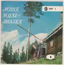 7inch Vinyl Single - Sigbjørn Bernhoft Osa - Norsk Folkemusikk 1 - EP