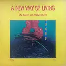 LP - Siggi Busch , Alexander Sputh - A New Way Of Living