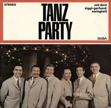 Siggi Gerhard-Swingtett - Tanzparty Mit Dem Siggi Gerhard-Swingtett