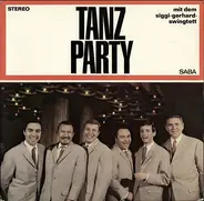 Siggi Gerhard-Swingtett - Tanzparty Mit Dem Siggi Gerhard-Swingtett
