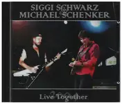 Michael Schenker - Live Together 2004