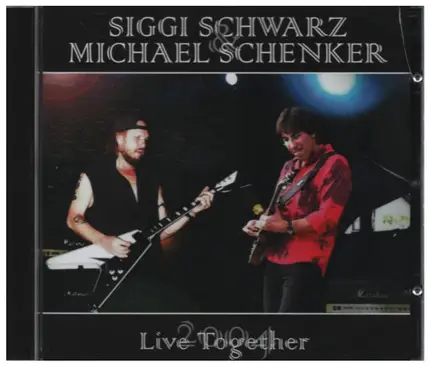 Siggi Schwarz & Michael Schenker - Live Together 2004