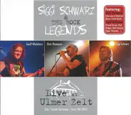 Siggi Schwarz And The Legends - Live At Ulmer Zelt