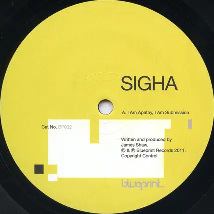 Sigha - I Am Apathy, I Am Submission