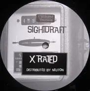 Sightdraft - X Rated