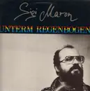 LP - Sigi Maron - Unterm Regenbogen