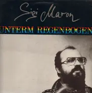 Sigi Maron - Unterm Regenbogen