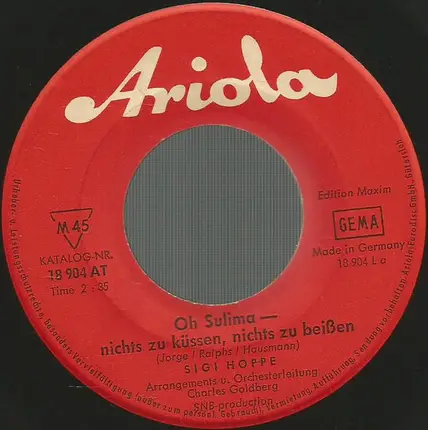 Sigi Hoppe - Oh Sulima - Nichts Zu Küssen, Nichts Zu Beißen