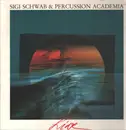 LP - Sigi Schwab & Percussion Academia - Live