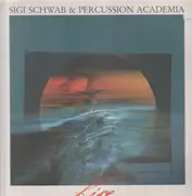 Double LP - Sigi Schwab & Percussion Academia - Live
