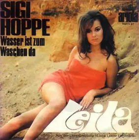 Sigi Hoppe - Wasser  Ist Zum Waschen Da