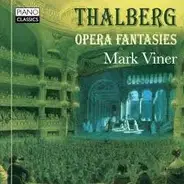 Thalberg / Mark Viner - Opera Fantasies