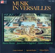 Marais / d'Anglebert / Forqueray - Kuijken, Leonhardt - Musik In Versailles