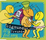 CD Single - Sigmund Und Seine Freunde - My First Song