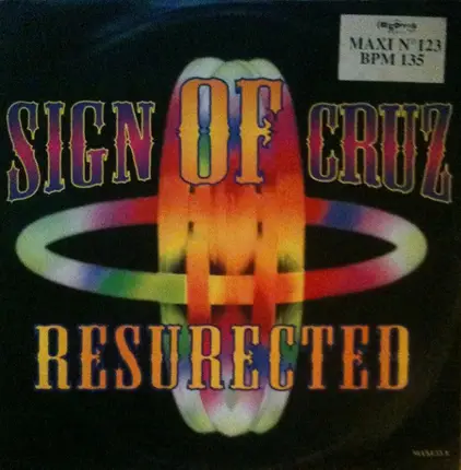 Sign Of Cruz - Resurected