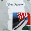7inch Vinyl Single - Sign System - Stay With Me